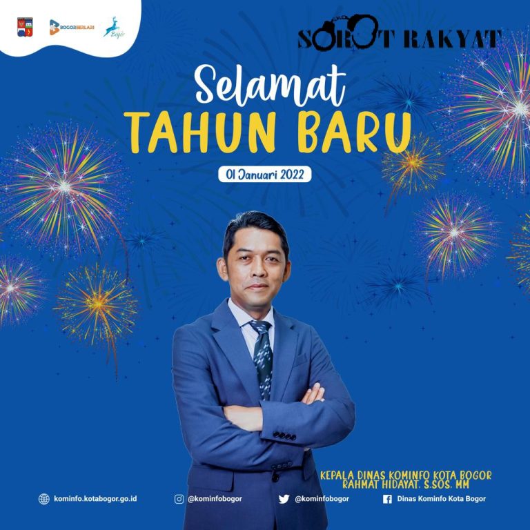 Kadis Kominfo Kota Bogor Mengucapkan Selamat Tahun Baru 1 Januari 2022