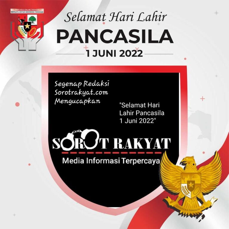 Selamat Hari Lahir Pancasila 1 Juni 2022