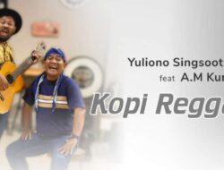 Yuliono Singsoot dan AM Kuncoro Rilis Lagu Kopi Reggae untuk Penikmat Kopi dan Reggae di Indonesia