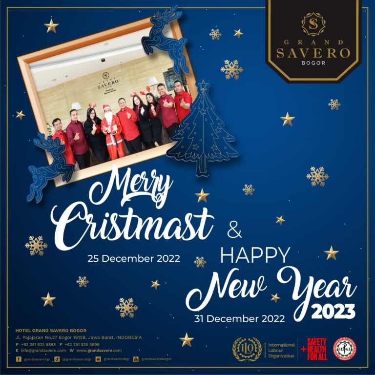 Grand Savero Hotel Bogor “Selamat Natal dan Tahun Baru 2023”
