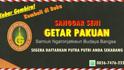 Kabar Gembira! “Sanggar Seni Getar Pakuan Kota Bogor” Kini Kembali Dibuka dan Menerima Pendaftaran