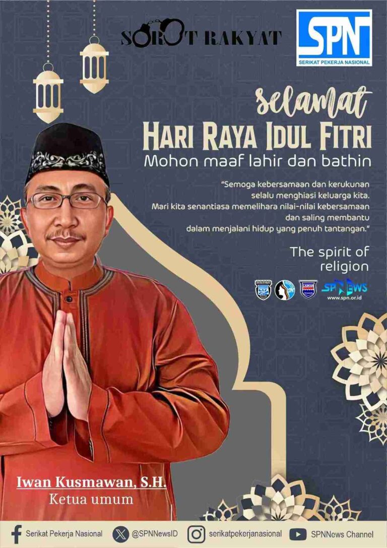Ketum SPN Iwan Kusmawan SH Mengucapkan Selamat Hari Raya idul Fitri 1445 H