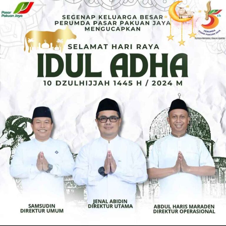 Perumda Pasar Pakuan Jaya Mengucapkan Selamat Hari Raya Idul Adha 1445 H / 2024 M