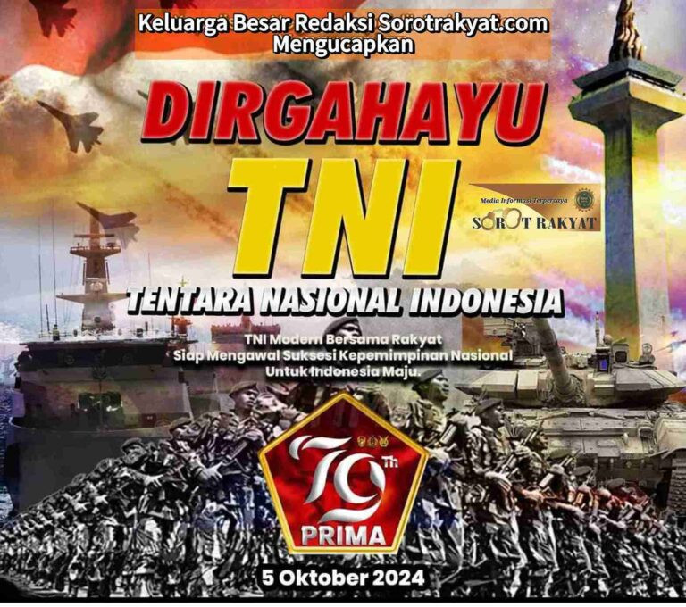 TNI Modern Bersama Rakyat, Slogan HUT ke-79 yang Disampaikan Redaksi Sorot Rakyat
