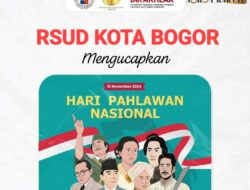 Dirut RSUD Kota Bogor: Semangat Pahlawan Jadi Inspirasi untuk Tingkatkan Pelayanan Kesehatan