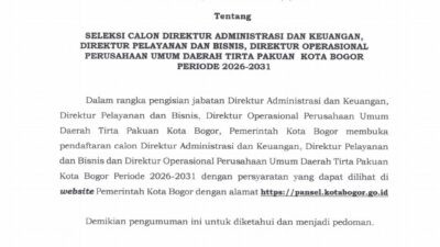 Pemkot Bogor Buka Seleksi Terbuka Calon Tiga Direksi Perumda Tirta Pakuan