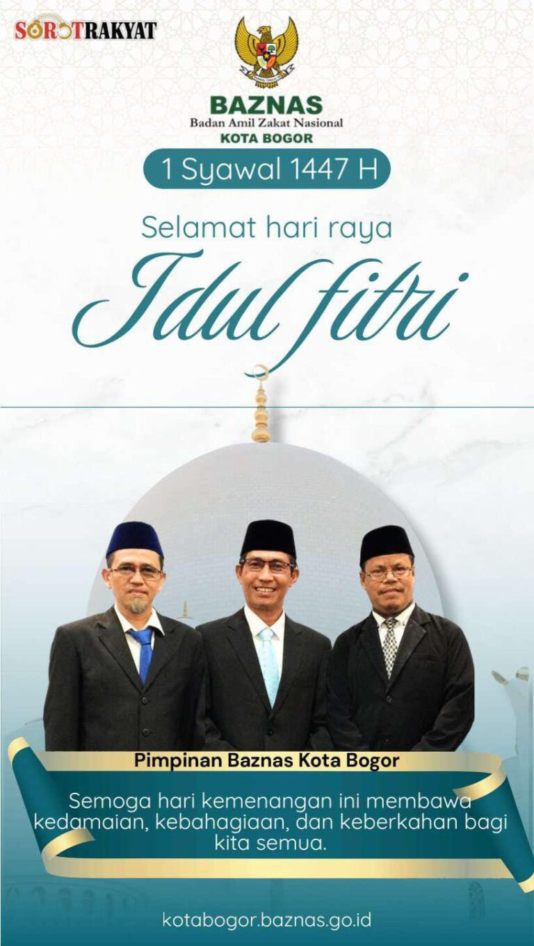 Menebar Keberkahan di Hari Kemenangan: Ucapan Idul Fitri 1447 H dari BAZNAS Kota Bogor