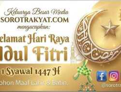 Idul Fitri 1447 H: Pemred Sorotrakyat.com, Ajak Publik Perkuat Integritas dan Jaga Silaturahmi